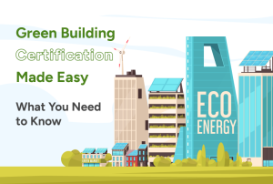 Green Building Certification Made Easy What You Need To Know Photo Inspiration